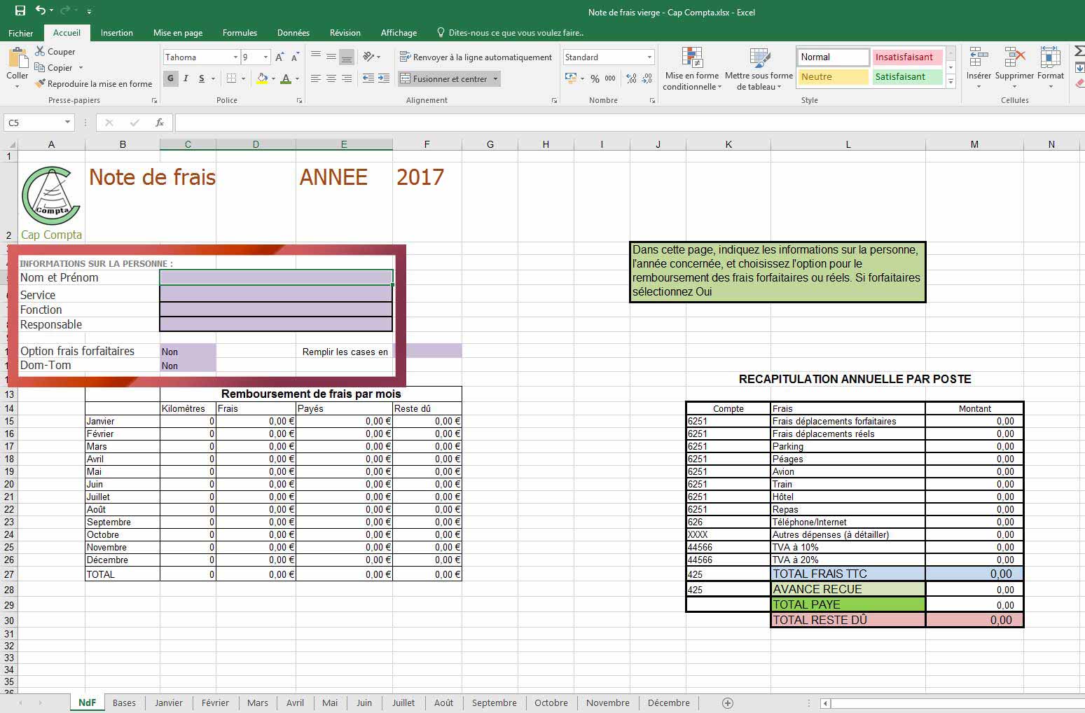 Inscrivez dans les cases violettes votre nom, prénom, service, le nom de votre reponsable et l'option de frais forfaitaires, indiquez également si vous êtes dans les Dom.